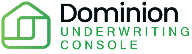 Dominion Underwriting Console